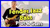 Pros_And_Cons_Of_The_Fender_Jazz_Bass_01_raoy